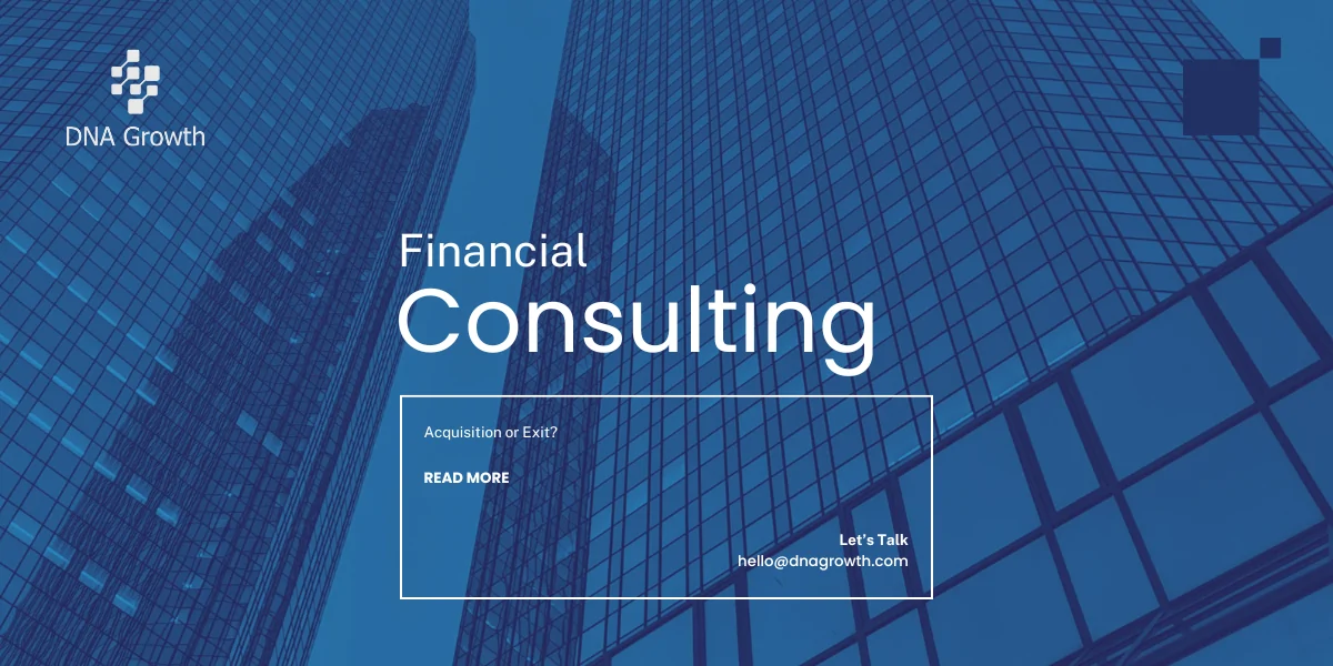How Financial Consulting and Business Strategy Prepare SMEs for Acquisition or Exit