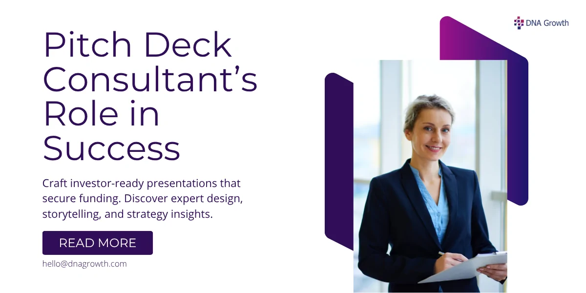 Hire Pitch Deck Consultants: How Experts Turn Investor Presentations into Funding Wins